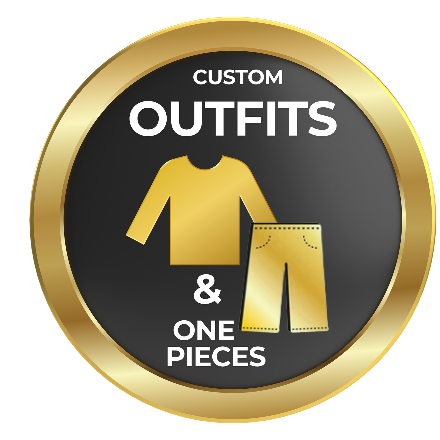 Custom Outfits & One Pieces